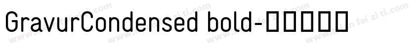 GravurCondensed bold字体转换
